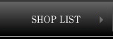 SHOP LIST